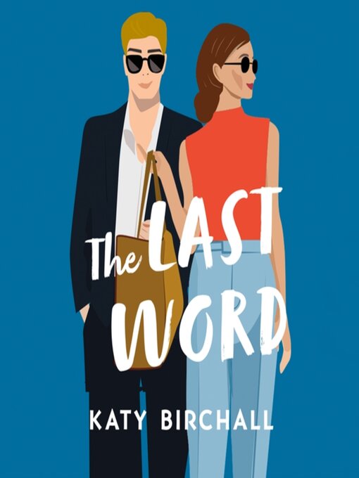 Title details for The Last Word by Katy Birchall - Available